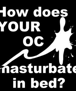 How Does Your OC Masturbate In Bed 001 and Gay furries comics