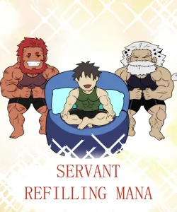 Servant Refilling Mana